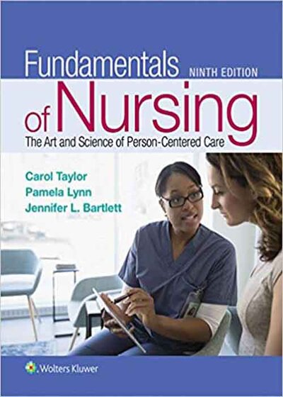 Fundamentals of Nursing: The Art and Science of Person-9th Edition2019